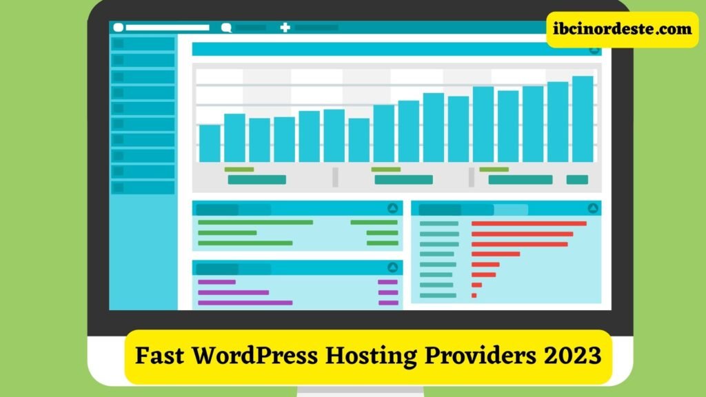 Fast WordPress Hosting Providers 2023
